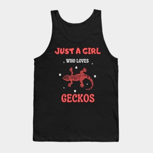 Just a girl who loves geckos, Cute Gecko lover Tank Top